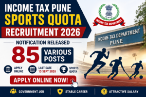 Income Tax Pune Sports Quota Recruitment 2026: